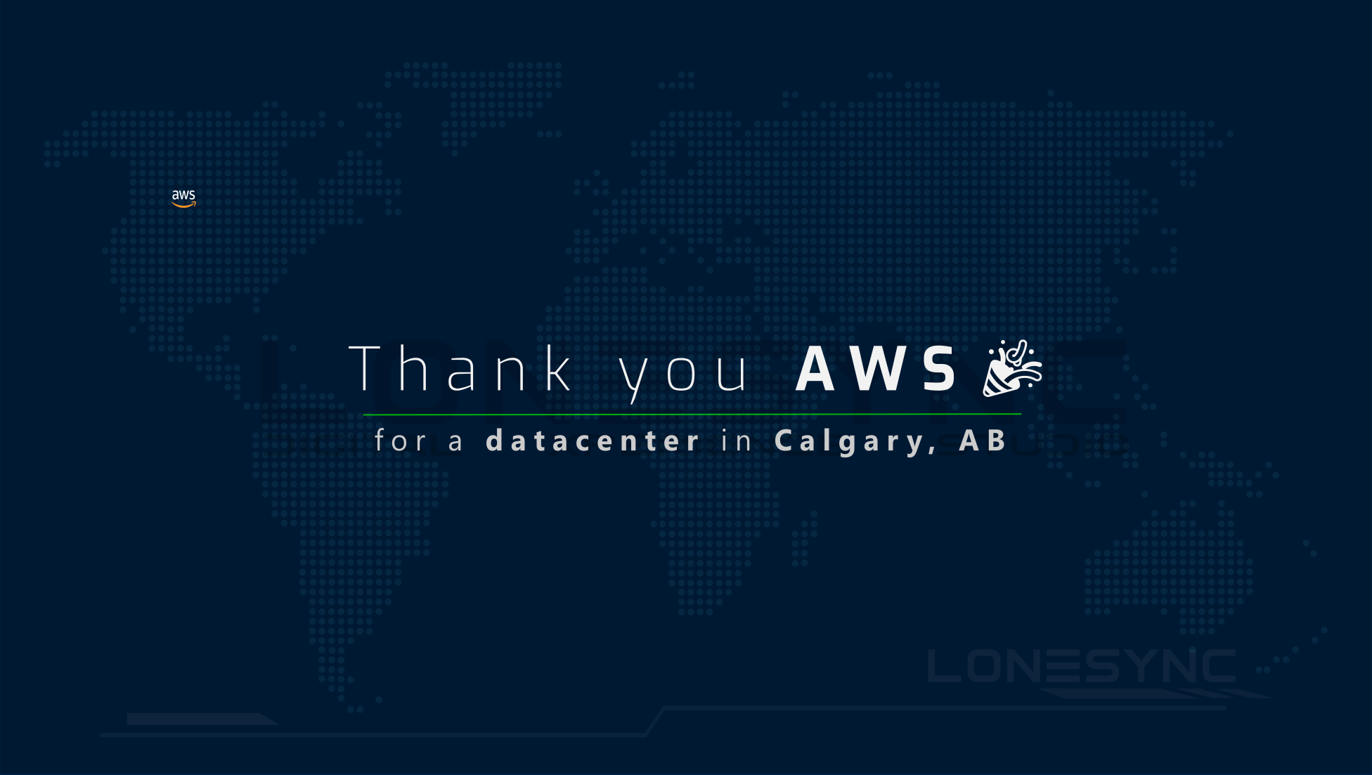 AWS Calgary Thank you from LoneSync