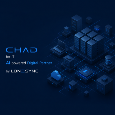CHAD for IT - AI powered Digital Partner by LONESYNC