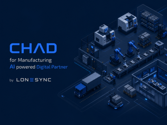CHAD for Manufacturing - AI powered Digital Partner by LONESYNC