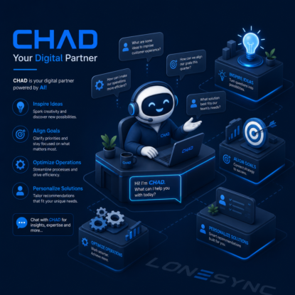 CHAD your Digital Partner by LoneSync AI